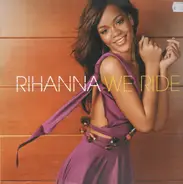 Rihanna - We Ride