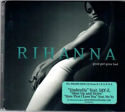 Rihanna - Good Girl Gone Bad