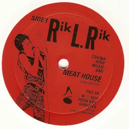 Rik L Rik - Meat House / I Got Power