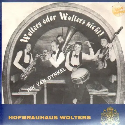 Rik Van Dynkel / Günter Lüdke und Rolf Mamero - Wolters oder Wolters nicht! / Herr Ober, ein Bier!