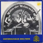7inch Vinyl Single - Rik van Dynkel / Günter Lüdke Und Rolf Mamero - Wolters Oder Wolters Nicht!