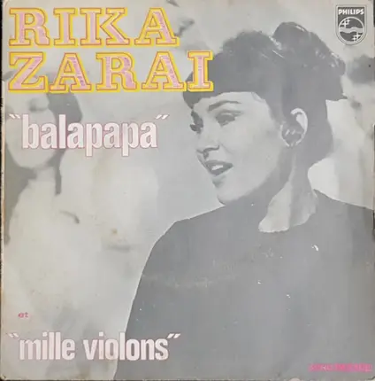 Rika Zaraï - Balapapa / Mille Violons