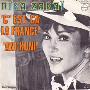7inch Vinyl Single - Rika Zaraï - C'est Ça La France • Ani Kouni