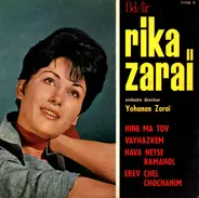 Rika Zaraï - Hine Ma Tov