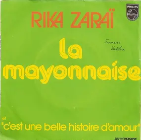 Rika Zarai - La Mayonnaise