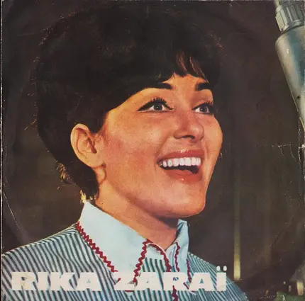 Rika Zaraï - Fais Pas Pleurer Les Filles / Et Pourtant