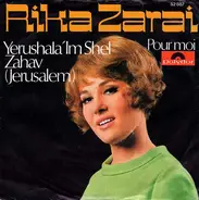 Rika Zaraï - Yerushala 'Im Shel Zahav (Jerusalem)