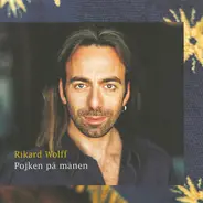 Rikard Wolff - Pojken På Månen