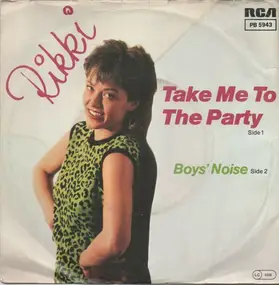 Rikki - Take Me To The Party