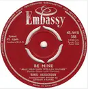 7inch Vinyl Single - Rikki Henderson - Be Mine (Alle Madchen Wollen Kusser) / Do You Mind