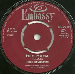 Rikki Henderson - Hey Mama / Welcome To My World