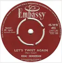 7inch Vinyl Single - Rikki Henderson - Let's Twist Again / Son, This Is She