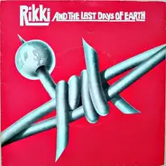 Rikki And The Last Days Of Earth - City Of The Damned