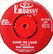 Rikki Henderson - Loop De Loop / The Wayward Wind