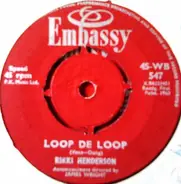 Rikki Henderson - Loop De Loop / The Wayward Wind