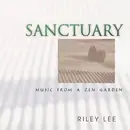 CD - Riley Lee - Sanctuary: Music From A Zen Garden