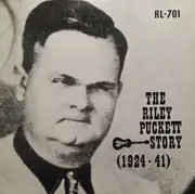 LP - Riley Puckett - The Riley Puckett Story (1924 - 1941)