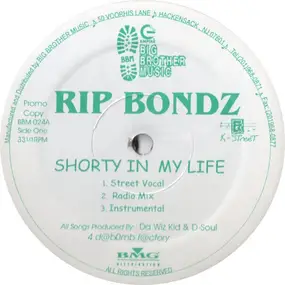 Rip Bondz - Shorty In My Life