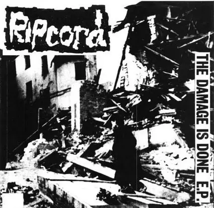 Ripcord - The Damage Is Done E.P.