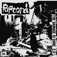 Ripcord - The Damage Is Done E.P.