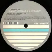 12'' - Ripperton - A Skilift Upstairs The Sleeping City