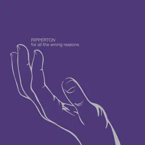 Ripperton - For All The Wrong Reasons