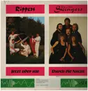 LP - Rippers / The New Swingers - Jetzt Oder Nie / Durch Die Nacht