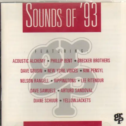Rippingtons / Nelson Rangell / Brecker Brothers a.o. - Sounds of 1993