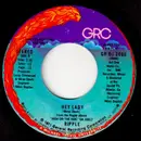 7inch Vinyl Single - Ripple - Hey Lady