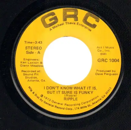 Ripple - I Don't Know What It Is, But It Sure Is Funky / Dance Lady Dance
