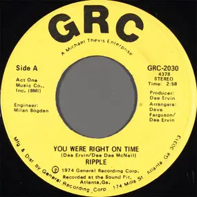 Ripple - You Were Right On Time / I'll Be Right There Trying