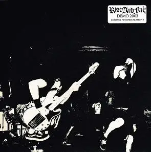 Rise And Fall - Demo 2003