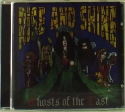 RISE & SHINE - GHOSTS OF THE PAST