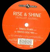 12'' - Rise & Shine - Hungry Animal