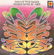 Rising Sound - Love Is Love / Won't You Make Sweet Love To Me