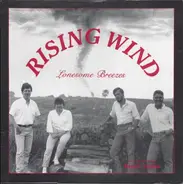 Rising Wind - Lonesome Breezes