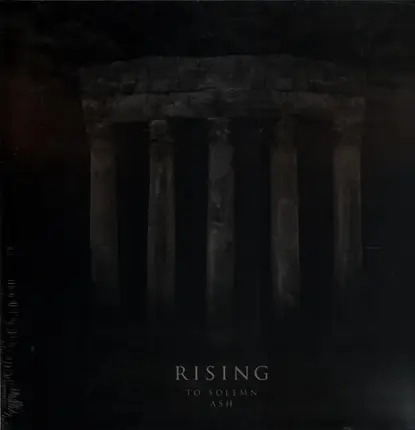 Rising - To Solemn Ash