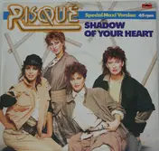 Risqué - Shadow Of Your Heart