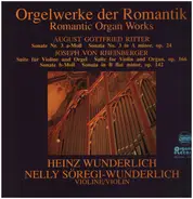 Ritter / Rheinberger - Orgelmusik der Romantik