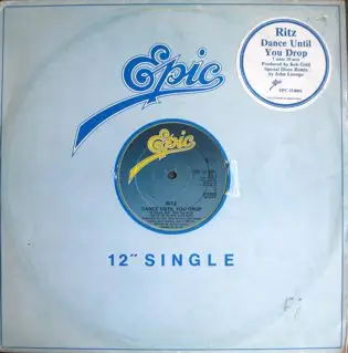 Ritz - Dance Until You Drop (Special Disco Remix)