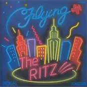 The Ritz - Flying