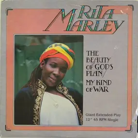 Rita Marley - The Beauty Of God's Plan / My Kind Of War