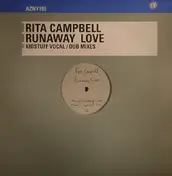 Rita Campbell - Runaway Love (Kidstuff Remixes)