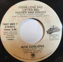 7inch Vinyl Single - Rita Coolidge - (Your Love Has Lifted Me) Higher And Higher / We're All Alone
