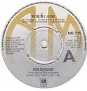 7inch Vinyl Single - Rita Coolidge - We're All Alone - Knock Out Centre