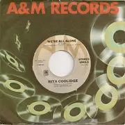 7inch Vinyl Single - Rita Coolidge - We're All Alone