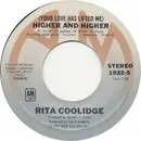 7inch Vinyl Single - Rita Coolidge - (Your Love Has Lifted Me) Higher And Higher
