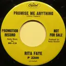 7inch Vinyl Single - Rita Faye Wilson - Promise Me Anything - Promo Copy