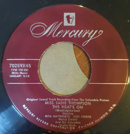Rita Hayworth - Sadie Thompson's Song / The Heat's On