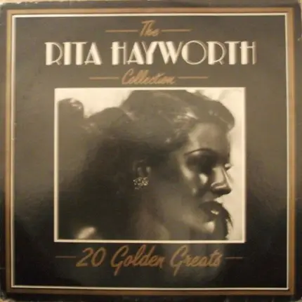 Rita Hayworth - The Rita Hayworth Collection 20 Golden Greats